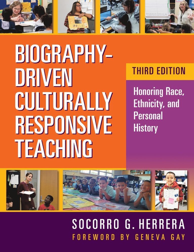 Biography-Driven Culturally Responsive Teaching 1