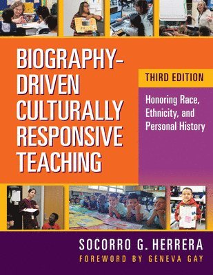 Biography-Driven Culturally Responsive Teaching 1