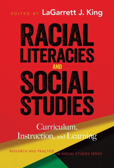 bokomslag Racial Literacies and Social Studies