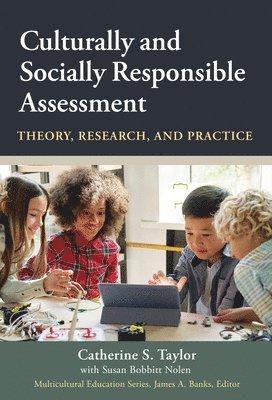 Culturally and Socially Responsible Assessment 1