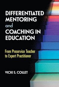 bokomslag Differentiated Mentoring and Coaching in Education
