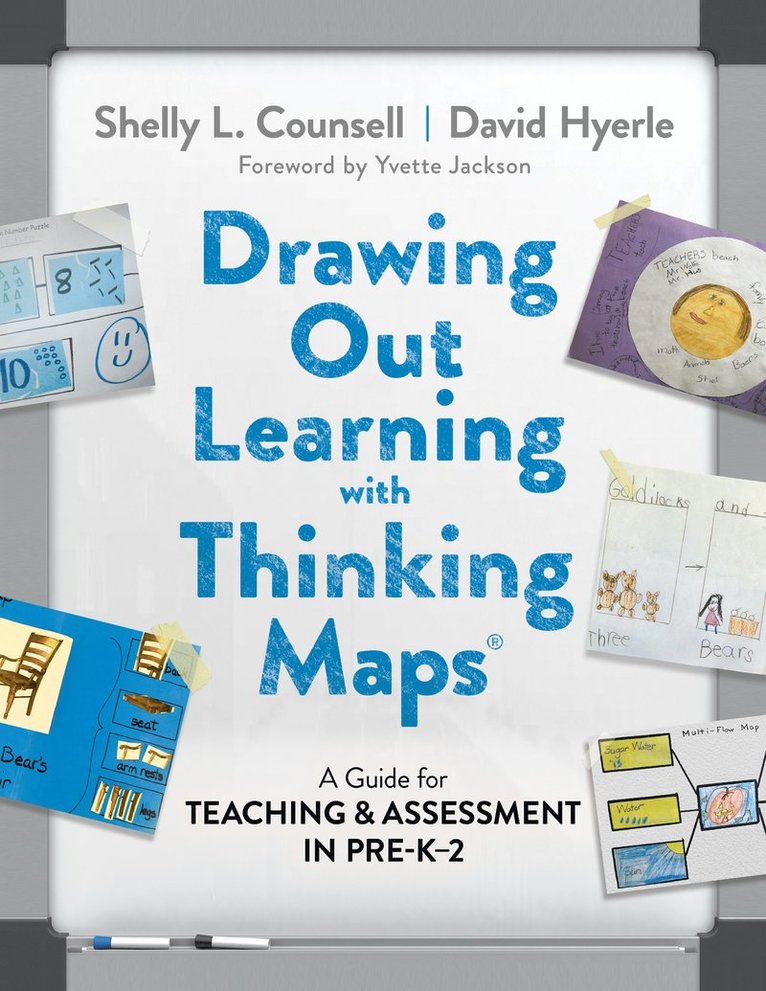 Shelly L. Counsell, David Hyerle, Shelly L Counsell - Drawing Out Learning with Thinking Maps®, Inbunden