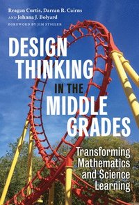 bokomslag Design Thinking in the Middle Grades