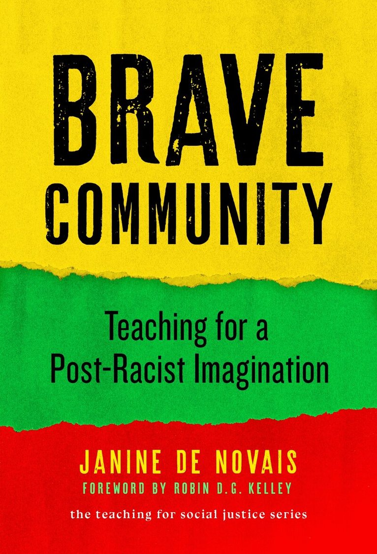Janine de Novais, William Ayers - Brave Community, Häftad