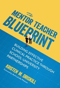 bokomslag The Mentor Teacher Blueprint