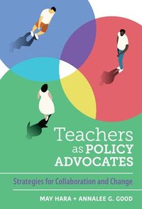 bokomslag Teachers as Policy Advocates