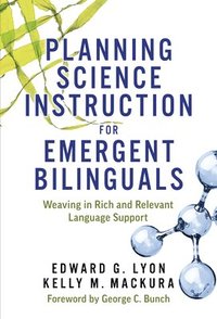 bokomslag Planning Science Instruction for Emergent Bilinguals