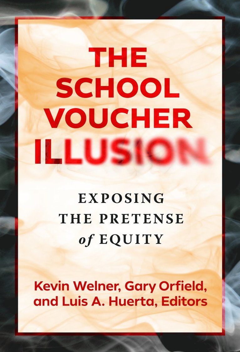 School Voucher Illusion 1