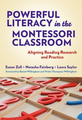 Powerful Literacy in the Montessori Classroom 1