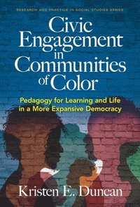 bokomslag Civic Engagement in Communities of Color