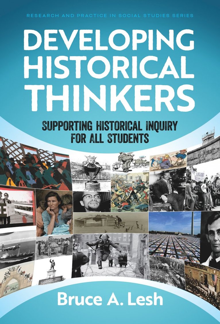 Bruce A. Lesh, Bruce A Lesh, Wayne Journell - Developing Historical Thinkers, Häftad