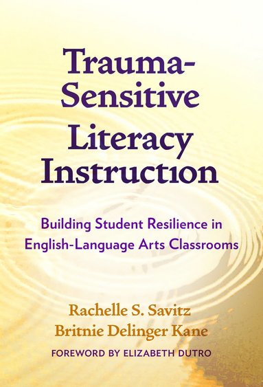 bokomslag Trauma-Sensitive Literacy Instruction