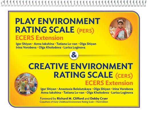 Play Environment Rating Scale (Pers) & Creative Environment Rating Scale (Cers): Ecers Extensions 1