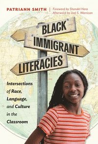 bokomslag Black Immigrant Literacies