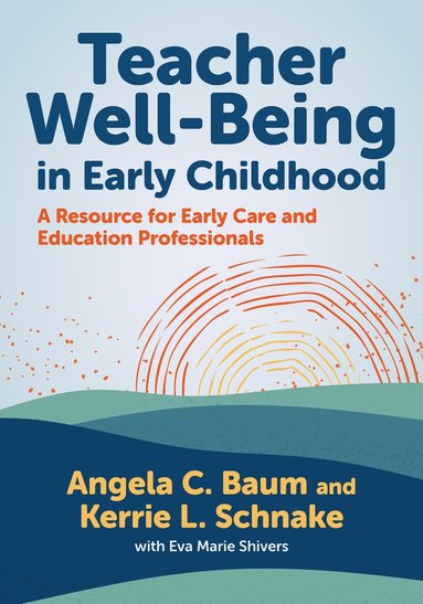 bokomslag Teacher Well-Being in Early Childhood