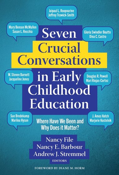 Nancy File, Nancy E. Barbour, Andrew J. Stremmel - Seven Crucial Conversations in Early Childhood Education, Häftad