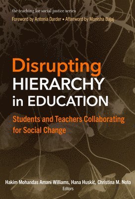 Disrupting Hierarchy in Education 1