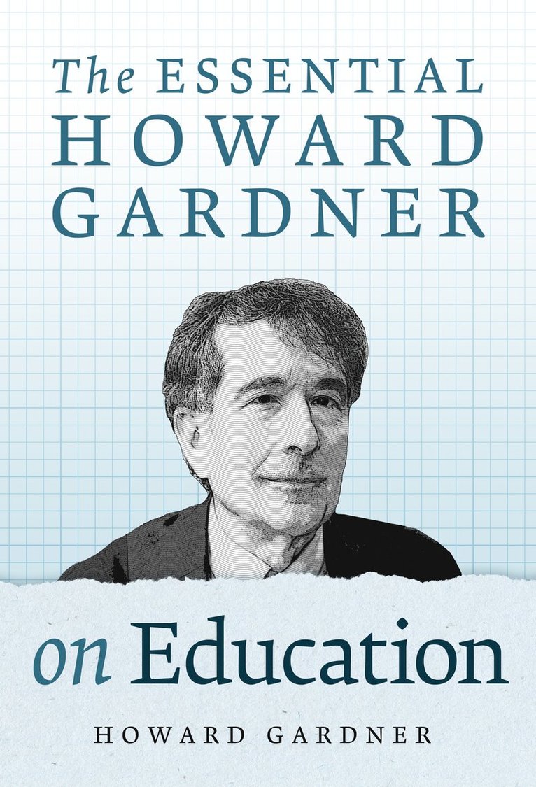 Howard Gardner - Essential Howard Gardner on Education, Inbunden