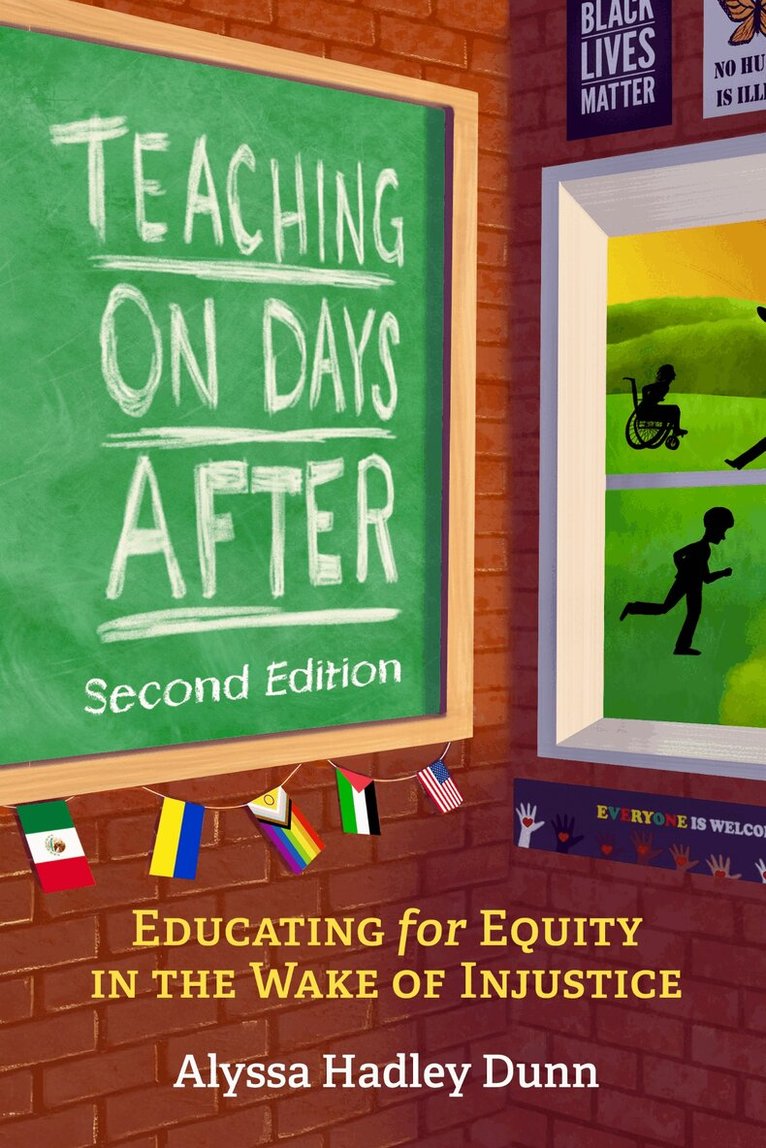 Alyssa Hadley Dunn - Teaching on Days After, Inbunden