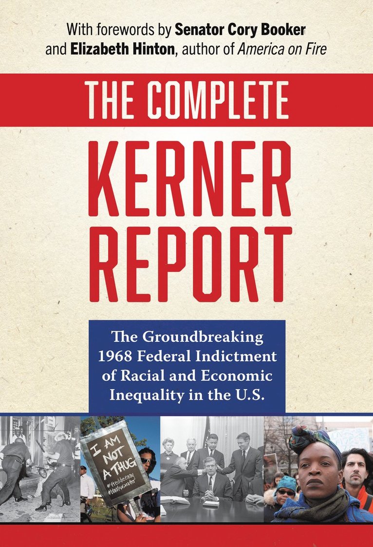 National Advisory Commission on Civil Disorders, National Advisory Commission on Civil Di - Complete Kerner Report, Inbunden