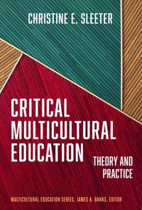 bokomslag Critical Multicultural Education