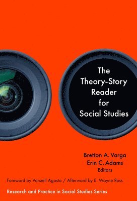 bokomslag The Theory-Story Reader for Social Studies