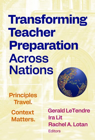 bokomslag Transforming Teacher Preparation Across Nations