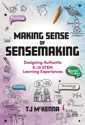 TJ McKenna, Tj McKenna - Making Sense of Sensemaking, Häftad