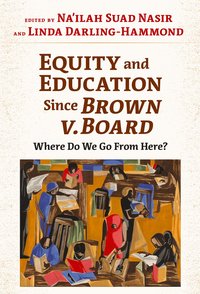 bokomslag Equity and Education Since Brown V. Board