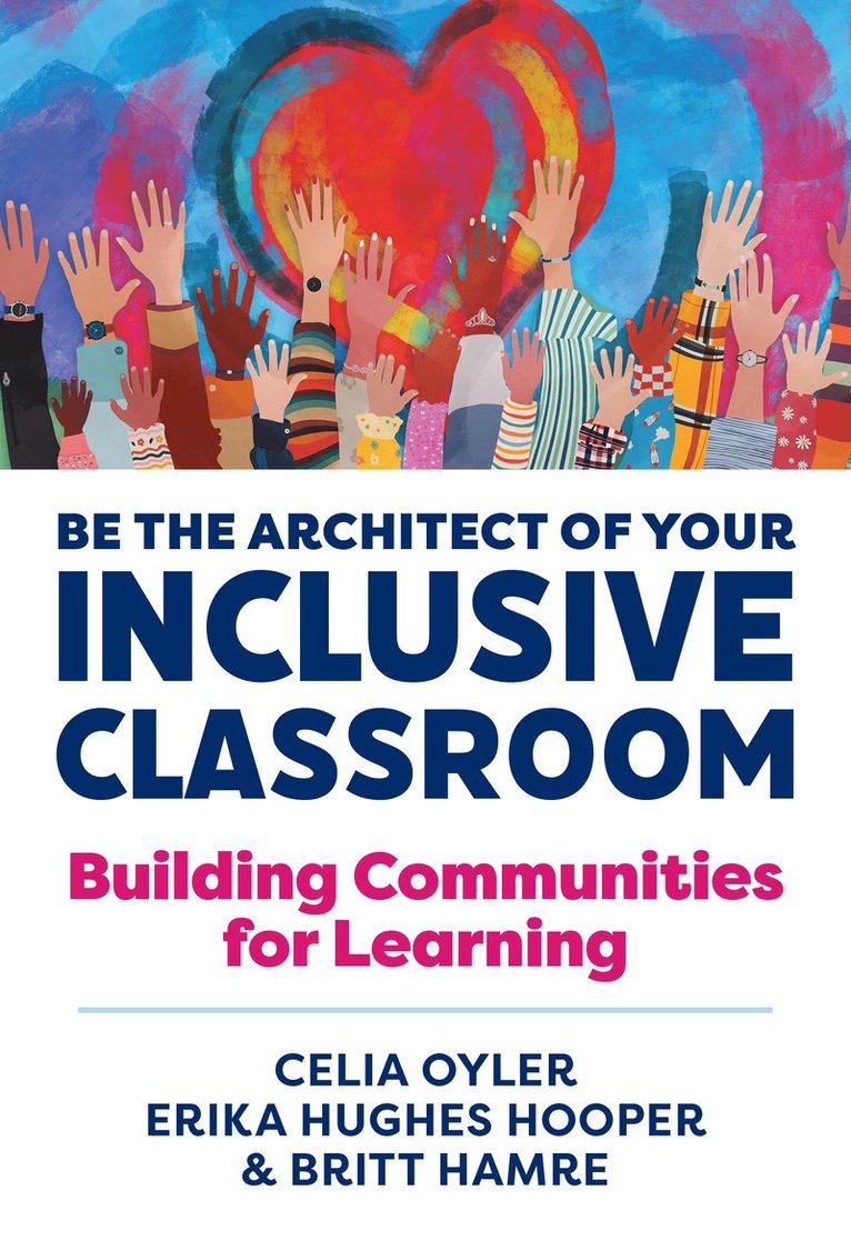 Be the Architect of Your Inclusive Classroom 1