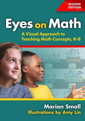 bokomslag Eyes on Math: A Visual Approach to Teaching Math Concepts