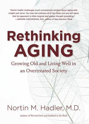 Rethinking Aging 1