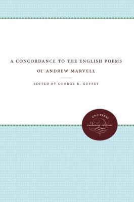 George R. Guffey - Concordance to the English Poems of Andrew Marvell, Häftad