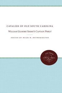 bokomslag Cavalier of Old South Carolina