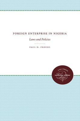 bokomslag Foreign Enterprise in Nigeria: Laws and Policies