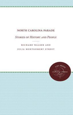bokomslag North Carolina Parade: Stories of History and People