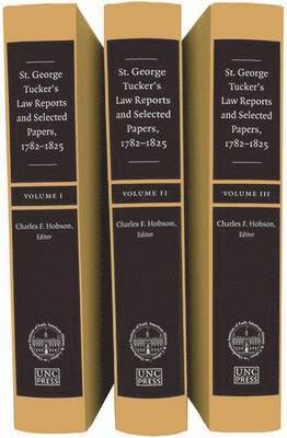 bokomslag St. George Tucker's Law Reports and Selected Papers, 1782-1825, 3 Vol Set