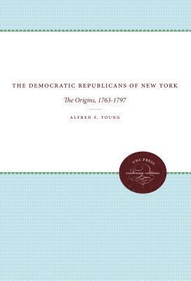 bokomslag The Democratic Republicans of New York