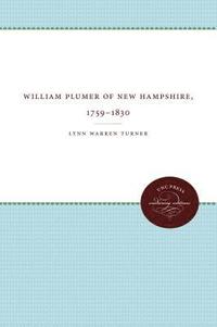 bokomslag William Plumer of New Hampshire, 1759-1830