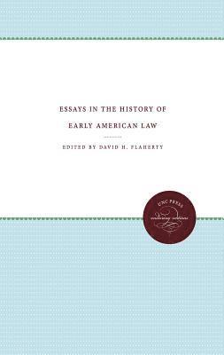 Essays in the History of Early American Law 1