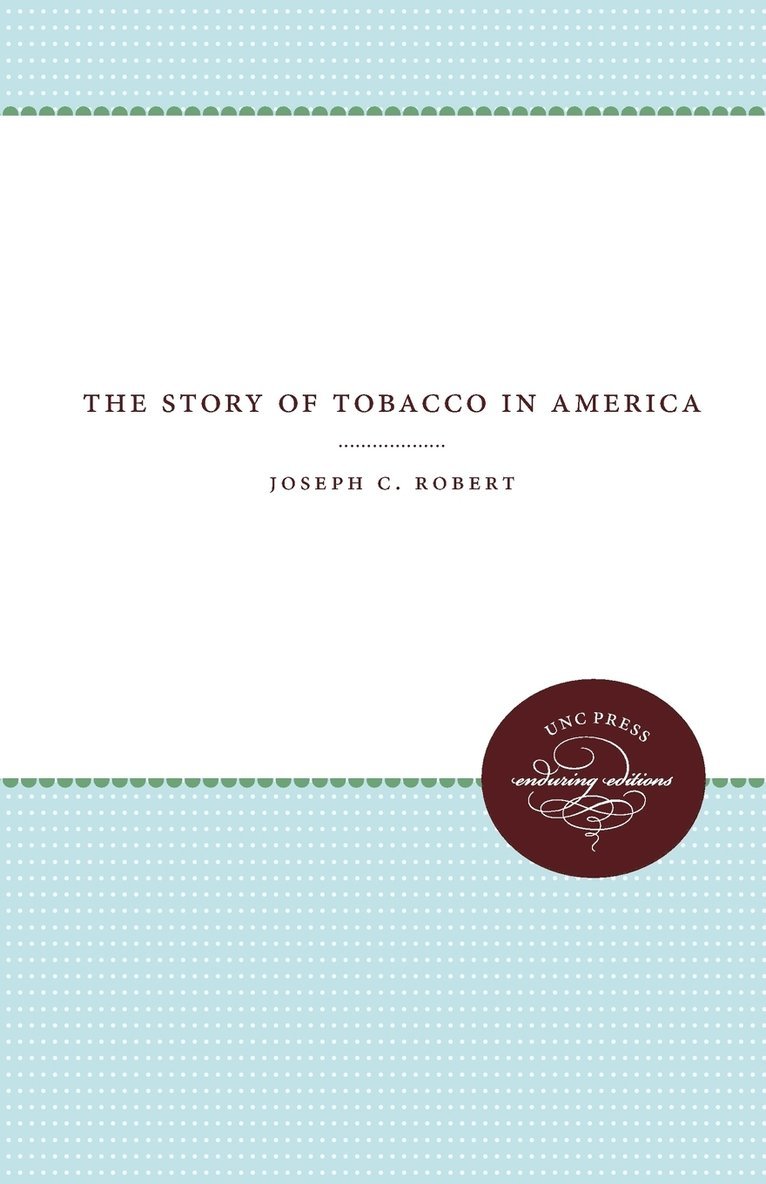 Story of Tobacco in America