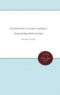 Brooke Hindle - Technology in Early America, Häftad