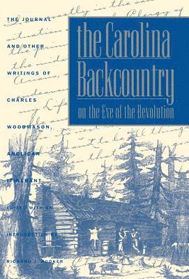 The Carolina Backcountry on the Eve of the Revolution 1