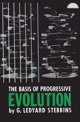 The Basis of Progressive Evolution 1