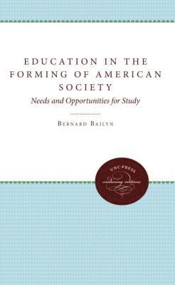 bokomslag Education in the Forming of American Society