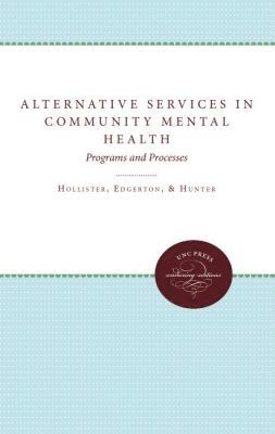 bokomslag Alternative Services in Community Mental Health