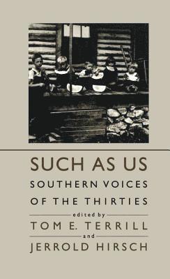 bokomslag Such as Us: Southern Voices of the Thirties
