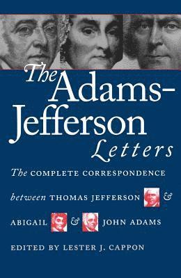 bokomslag The Adams-Jefferson Letters