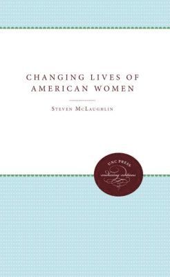 bokomslag Changing Lives of American Women