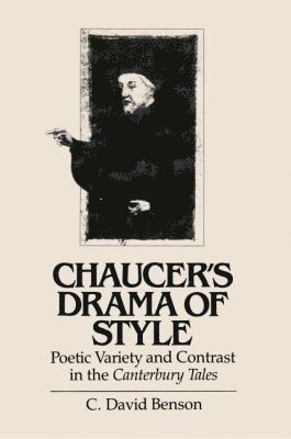 bokomslag Chaucer's Drama of Style